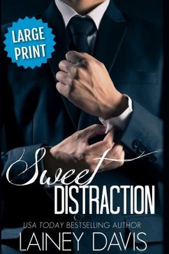 Sweet Distraction (Large Print) - Davis, Lainey
