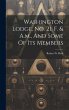 Washington Lodge, No. 21, F. & A.m.,... - Bild 1