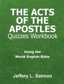 The Acts of the Apostles Quizzes Workbook
