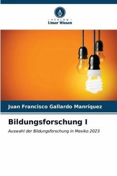 Bildungsforschung I - Gallardo Manrìquez, Juan Francisco