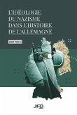 L'idéologie du nazisme dans l'histoire de l'Allemagne