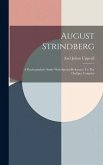 August Strindberg: A Psychoanalytic Study With Special Reference To The Oedipus Complex