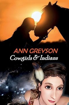 Cowgirls & Indians - Greyson, Ann