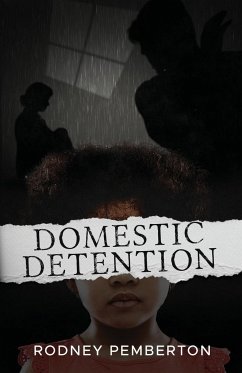 Domestic Detention - Pemberton, Rodney