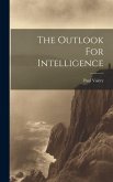 The Outlook For Intelligence