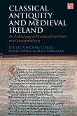 Classical Antiquity and Medieval Ireland