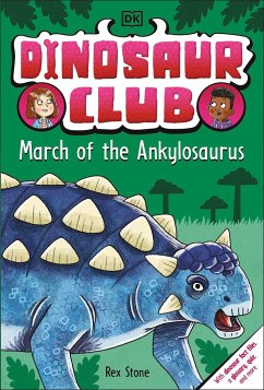 Dinosaur Club: March of the Ankylosaurus - Stone, Rex