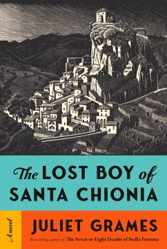 The Lost Boy of Santa Chionia - Grames, Juliet