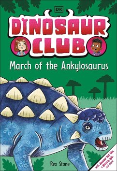 Dinosaur Club: March of the Ankylosaurus - Stone, Rex