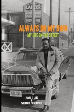 Always on My Own - Long, James E.; Siebenschuh, William