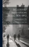 Bellerive - Institution Sillig, 1836-1892: Souvenir Du Jubilé Du 15 Juillet, 1886