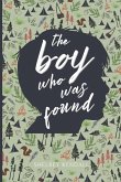 The Boy Who Was Found