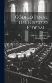 Código Penal Del Distrito Federal...