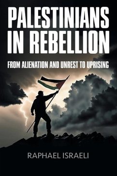 Palestinians in Rebellion - Israeli, Raphael