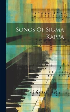 Songs Of Sigma Kappa - Anonymous
