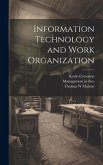 Information Technology and Work Organization