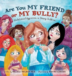 Are You My Friend or My Bully? - Mclean, Delicia