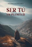 Ser tú en plenitud