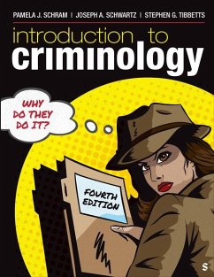 Introduction to Criminology - Schram, Pamela J; Schwartz, Joseph A; Tibbetts, Stephen G