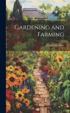 Gardening and Farming