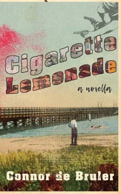 Cigarette Lemonade - De Bruler, Connor