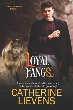 Loyal Fangs - Lievens, Catherine