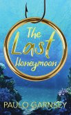 The Last Honeymoon