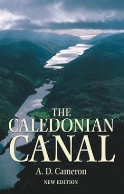 The Caledonian Canal - Cameron, A.D.