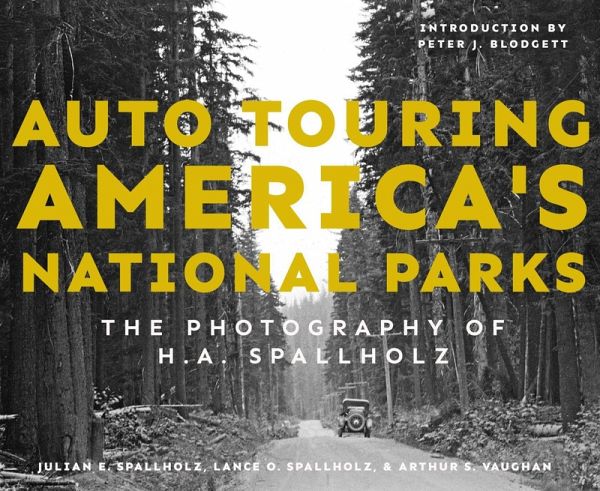 Auto Touring America's National Parks Auto Touring America's National Parks
