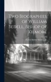 Two Biographies of William Bedell, Bishop of Kilmore