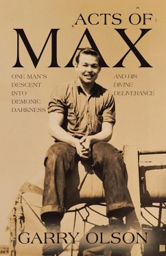 Acts of Max - Olson, Garry