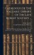 Catalogue Of The Valuable Library Of... - Bild 1