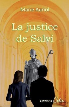 La justice de Salvi - Auriol, Marie