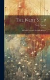 The Next Step: A Plan for Economic World Federation