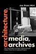 Architecture, Media, Archives - Bild 1
