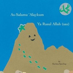 As-Salamu 'Alaykum Ya Rasul Allah (sas) - Sperling, Karima