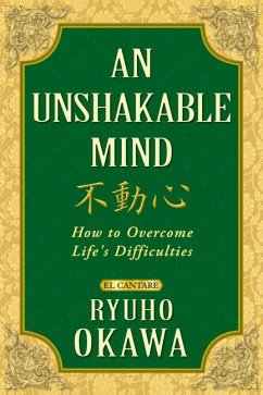 An Unshakable Mind - Okawa, Ryuho