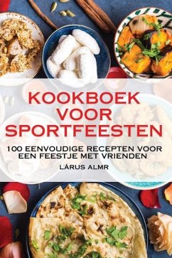 Kookboek Voor Sportfeesten - Lárus Almr