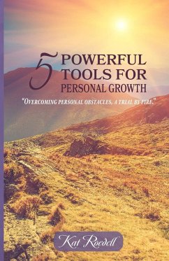 5 Powerful Tools for Personal Growth - Roedell, Kat