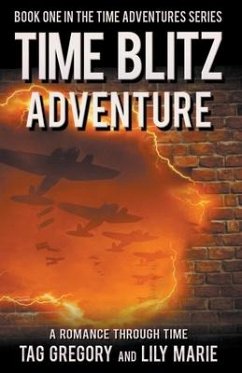 Time Blitz: Adventure - Gregory, Tag; Marie, Lily