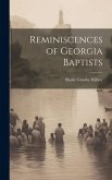 Reminiscences of Georgia Baptists