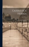 Gramática Hebrea: Curso Teórico-práctico...