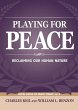 Playing for Peace: Reclaiming Our Human... - Bild 1