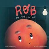 Rob, the Really Old Ball Rob, the Really Old Ball