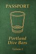 Portland Dive Bars Passport; Volume 2 - Bild 1