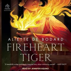 Fireheart Tiger - Bodard, Aliette De