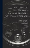 Naturally Occurring Animal Models Of Human Disease: A Bibliography