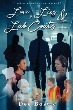 Love, Lies & Lab Coats Volume 1 - Bostic, Dee