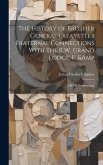 The History of Brother General Lafayette's Fraternal Connections With the R.W. Grand Lodge, F. & A.M., of Pennsylvania