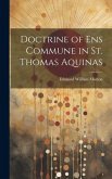 Doctrine of ens Commune in St. Thomas Aquinas Doctrine of ens Commune in St. Thomas Aquinas